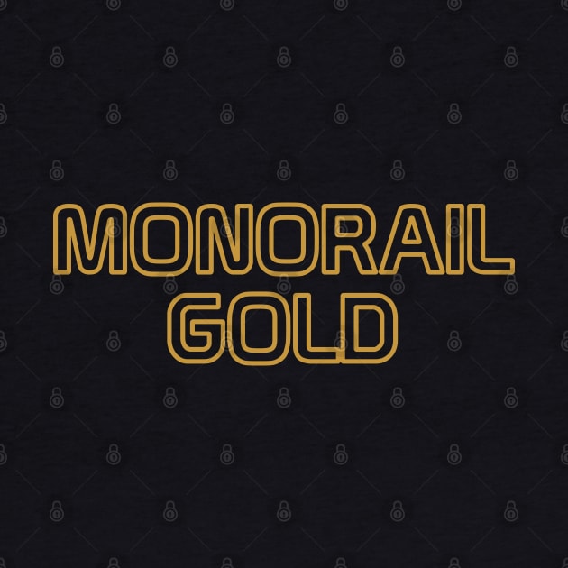 Monorail Gold by Tomorrowland Arcade